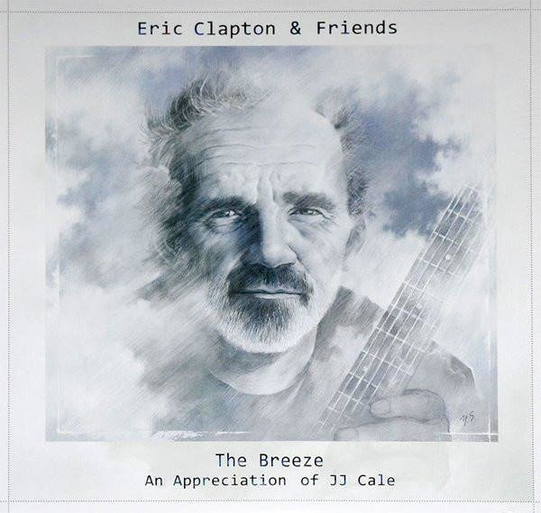 ERIC CLAPTON Eric Clapton & Friends: The Breeze - An Appreciation Of Jj Cale  2LP