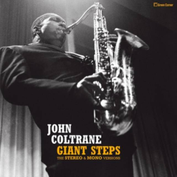 JOHN COLTRANE Giant Steps - The Stereo & Mono Versions. LP