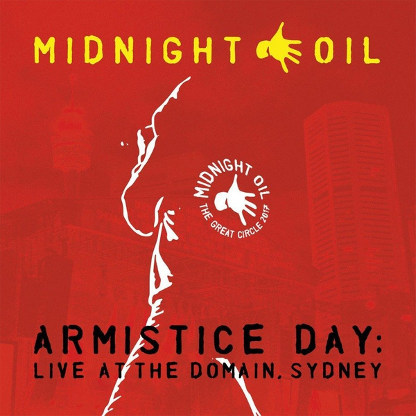 MIDNIGHT OIL Armistice Day: Live At the Domain, Sydney 3LP (Red Vinyl)