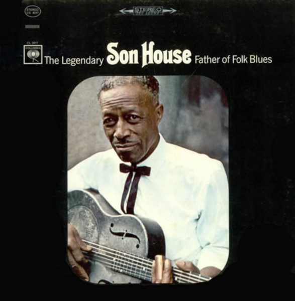 Son House Father of Folk Blues LP