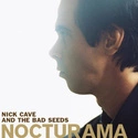 NICK CAVE & THE BAD SEEDS Nocturama 2LP