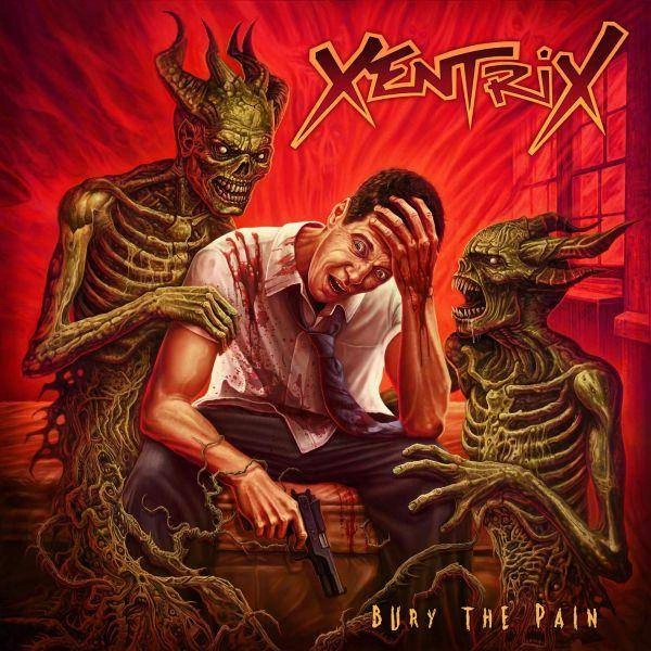XENTRIX Bury The Pain LTD Red LP