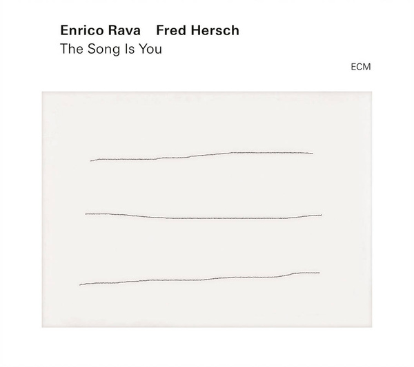 RAVA ENRICO, HERSCH FRED The Song Is You (lp) LP