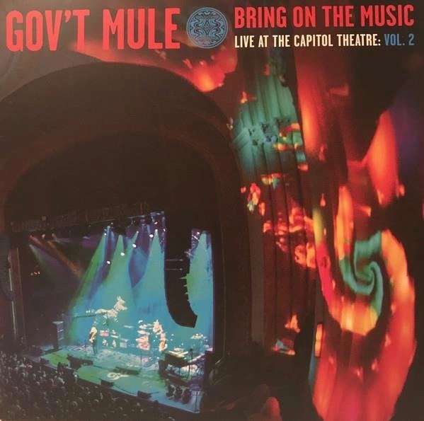 GOV’T MULE Bring On The Music - Live at The Capitol Theatre Vol 2 2LP