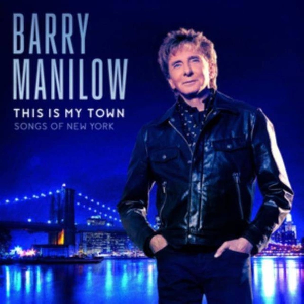 BARRY MANILOW This Is My Town - Songs Of Ny LP