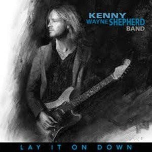 KENNY WAYNE SHEPHERD Lay It On Down LP