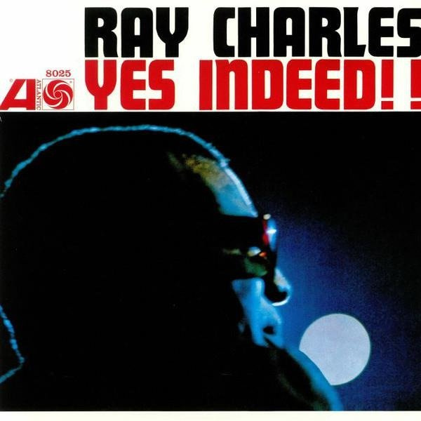 RAY CHARLES Yes Indeed! (MONO Remaster) LP